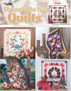 Through The Year Quilts