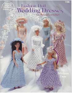 Fashion Doll Wedding Dresses In thread Crochet