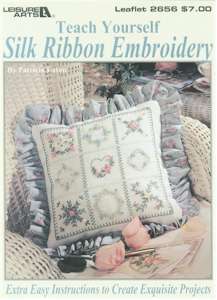 Teach Yourself Silk Ribbon Embroidery