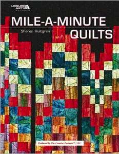 Mile-A-Minute Quilts