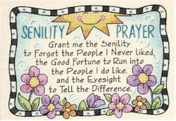 Senility Prayer