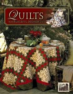 Quilts for Peaceful Moments