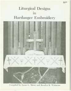 Liturgical Designs In Hardanger Embroidery
