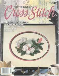 FOR THE LOVE OF CROSS STITCH Magazine May 2001