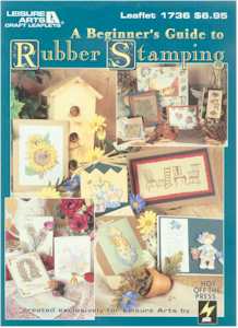Begginer's Guide to Rubber Stamping - Click Image to Close