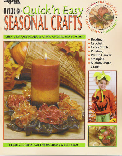 Over 60 Quick'n Easy Seasonal Crafts - Click Image to Close