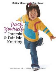 Teach Yourself Intarsia & Fair Isle Knitting