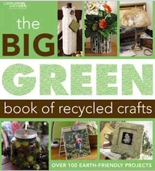 the Big Green book of recycled crafts - Click Image to Close