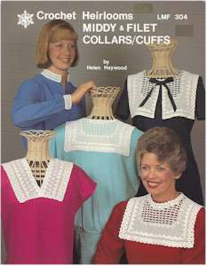 Crochet Heirlooms Middy & Filet Collars / Cuffs - Click Image to Close