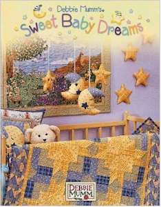 Debbie Mumm's Sweet Baby Dreams - Click Image to Close