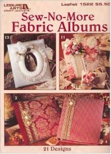 Sew-No-More Fabric Albums - Click Image to Close