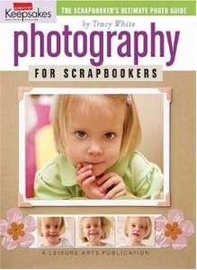 Photography for Scrapbookers - Click Image to Close