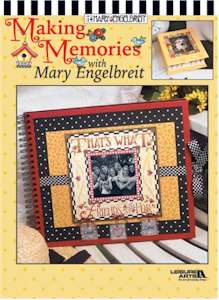 Making Memories with Mary Engelbreit - Click Image to Close