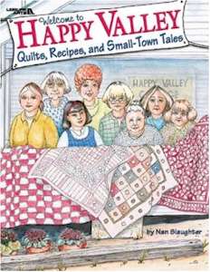 Welcome to Happy Valley, Quilts, Recipes, and Small-Town Tales. - Click Image to Close