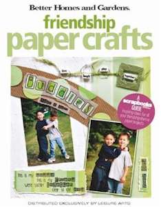 Better Homes and Gardens: Friendship Paper Crafts - Click Image to Close