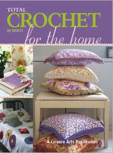 Total Crochet for the Home - Click Image to Close
