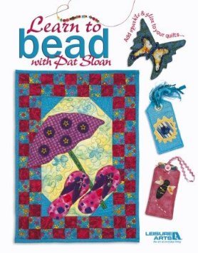 Learn to Bead with Pat Sloan - Click Image to Close